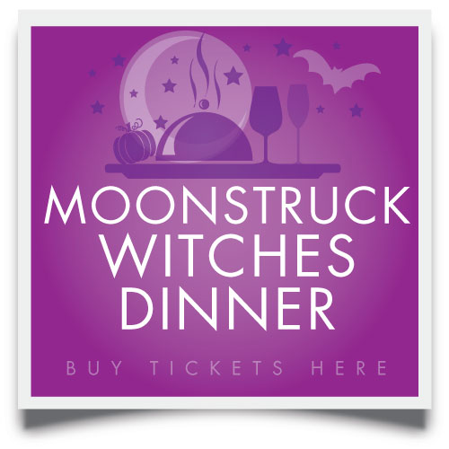 buy moonstruck witches dinner tickets here